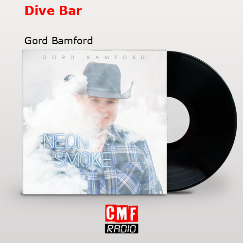final cover Dive Bar Gord Bamford