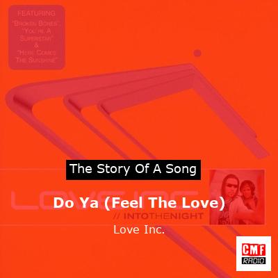 Do Ya (Feel The Love) – Love Inc.