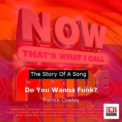 final cover Do You Wanna Funk Patrick Cowley