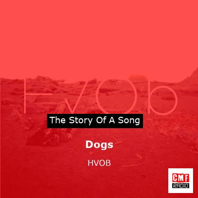 Dogs – HVOB