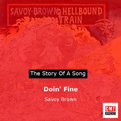 Doin’ Fine – Savoy Brown