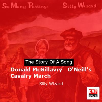 final cover Donald McGillavry ONeills Cavalry March Silly Wizard