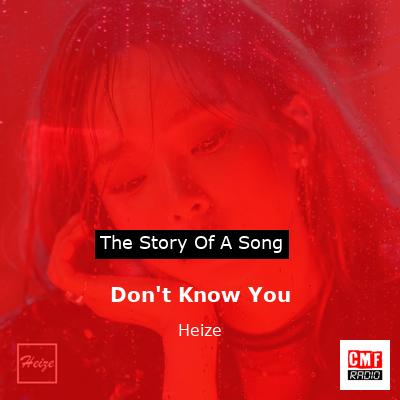 final cover Dont Know You Heize