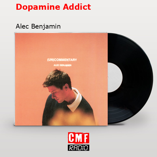 final cover Dopamine Addict Alec Benjamin