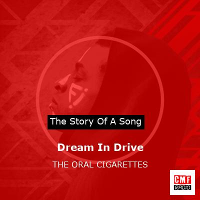 final cover Dream In Drive THE ORAL CIGARETTES