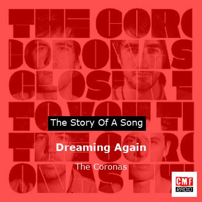 Dreaming Again – The Coronas