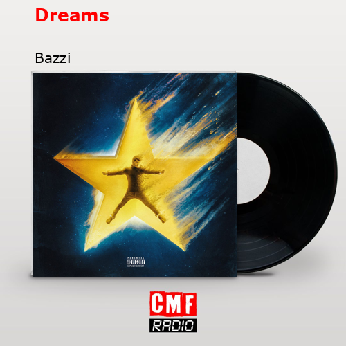 final cover Dreams Bazzi