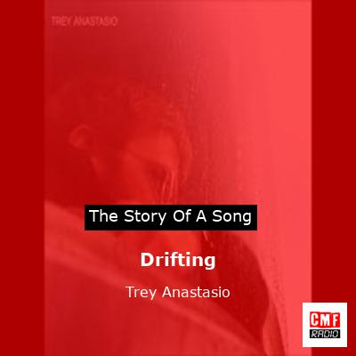 Drifting – Trey Anastasio