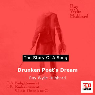 Drunken Poet’s Dream – Ray Wylie Hubbard
