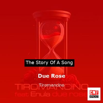 Due Rose – Tiromancino