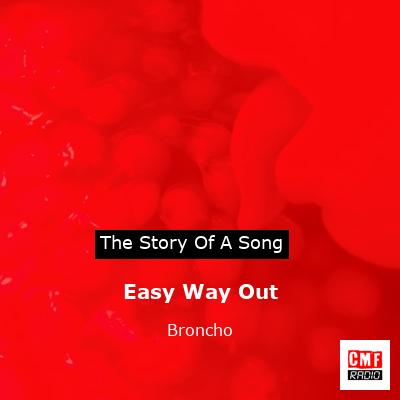 final cover Easy Way Out Broncho