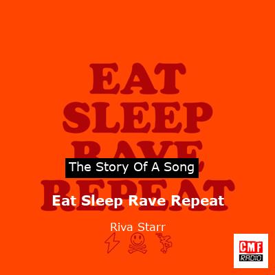 Fatboy Slim & Riva Starr Ft. Beardyman - Eat, Sleep, Rave, Repeat (Lyric  Video) 