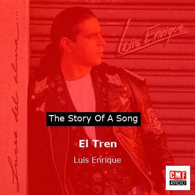 El Tren – Luis Enrique