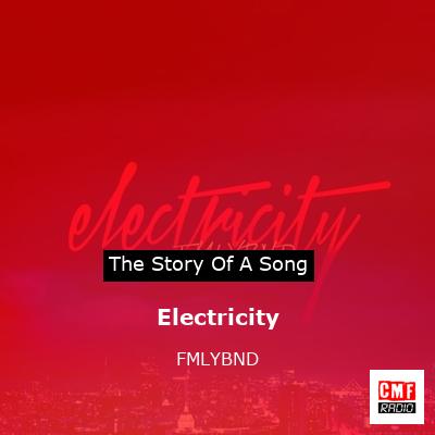 Electricity – FMLYBND