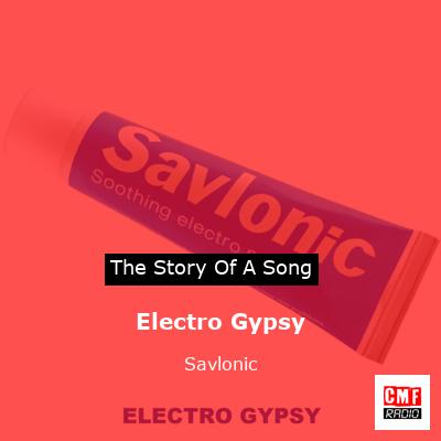 Electro Gypsy – Savlonic