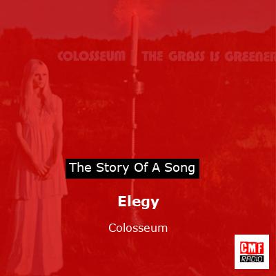 Elegy – Colosseum