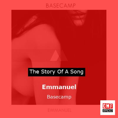 Emmanuel – Basecamp