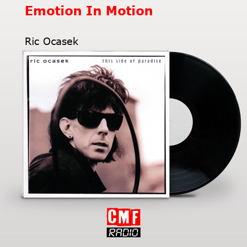 final cover Emotion In Motion Ric Ocasek