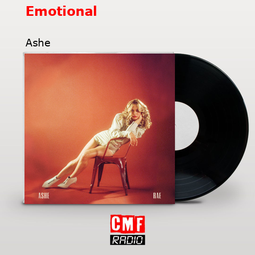 Emotional – Ashe