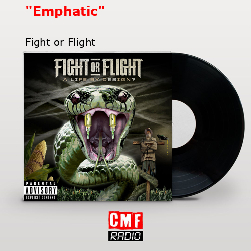 “Emphatic” – Fight or Flight