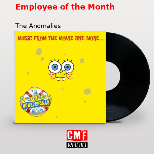 Employee of the Month – The Anomalies