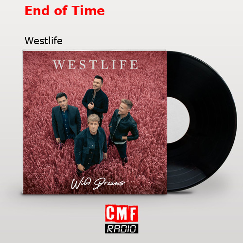 final cover End of Time Westlife