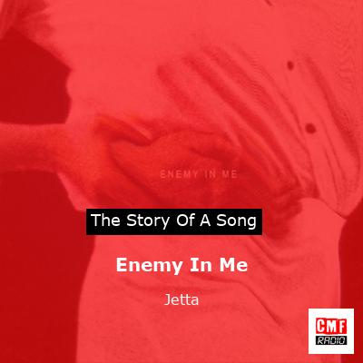 Enemy In Me – Jetta