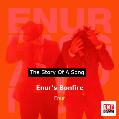 Enur’s Bonfire – Enur