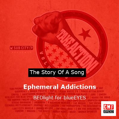 Ephemeral Addictions – BEDlight for blueEYES
