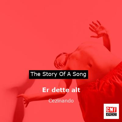 Er dette alt – Cezinando