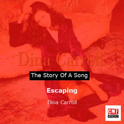 Escaping – Dina Carroll