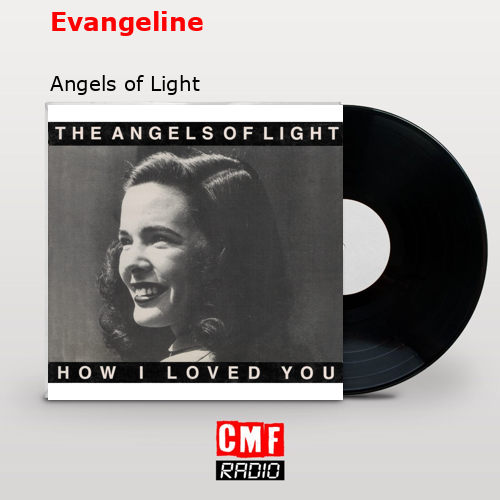 Evangeline – Angels of Light