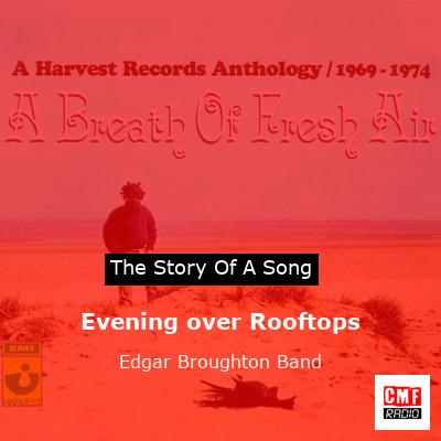 Evening over Rooftops – Edgar Broughton Band