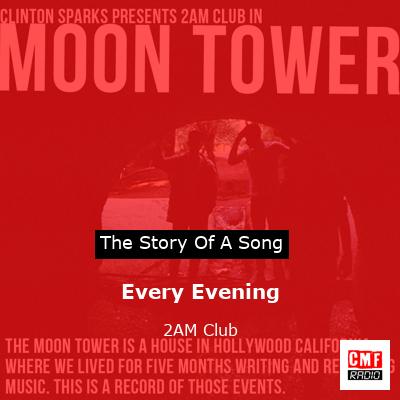 Every Evening – 2AM Club