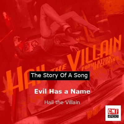 Evil Has a Name – Hail the Villain