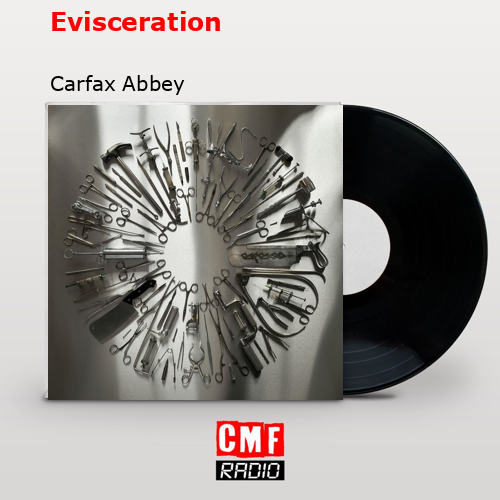 Evisceration – Carfax Abbey