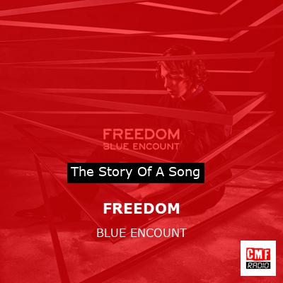 FREEDOM – BLUE ENCOUNT