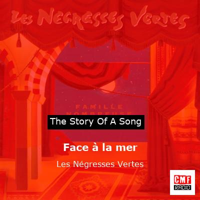 Face à la mer – Les Négresses Vertes
