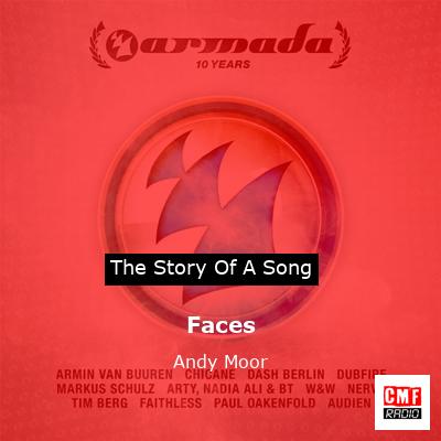 Faces – Andy Moor