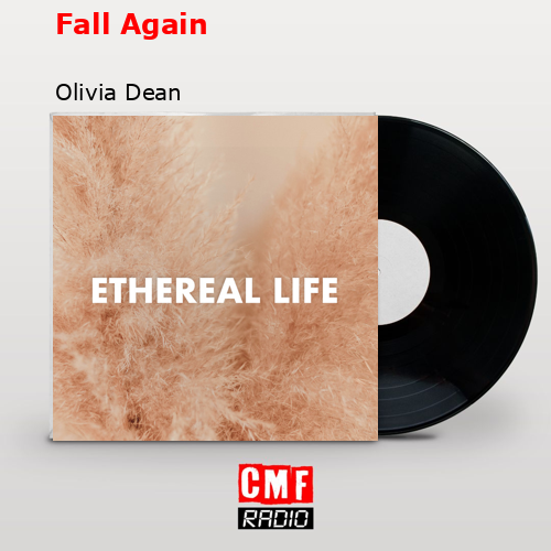 Fall Again – Olivia Dean