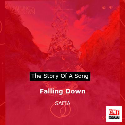 Falling Down – SAFIA