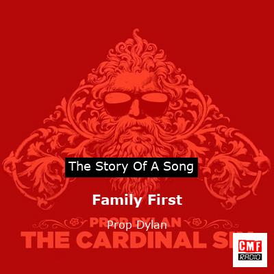 Family First – Prop Dylan