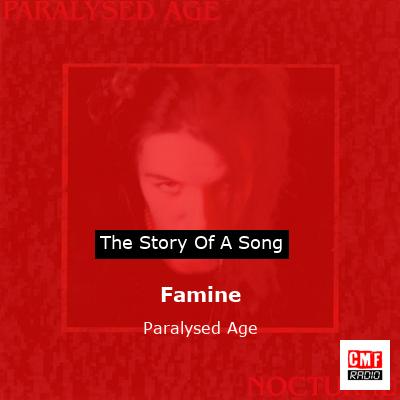 Famine – Paralysed Age