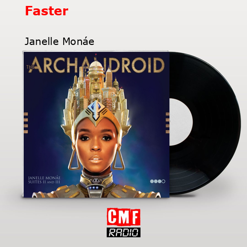 final cover Faster Janelle Monae