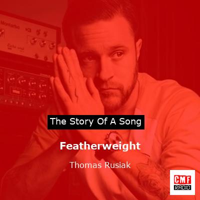 Featherweight – Thomas Rusiak