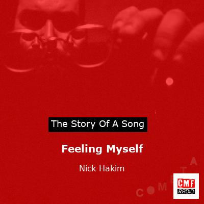Feeling Myself – Nick Hakim