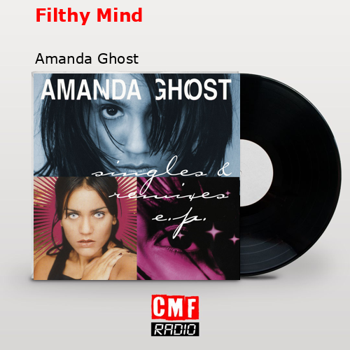 Filthy Mind – Amanda Ghost