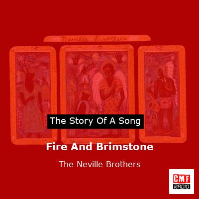 final cover Fire And Brimstone The Neville Brothers