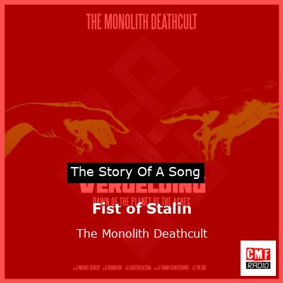 Fist of Stalin – The Monolith Deathcult