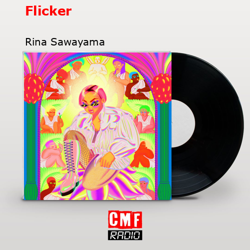 Flicker – Rina Sawayama